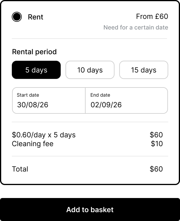Rent items between two fixed dates.
